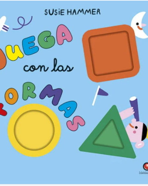 JUEGA CON LAS FORMAS