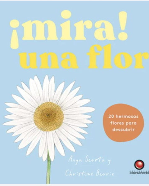 Mira! - UNA FLOR