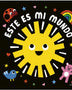 ESTE ES MI MUNDO