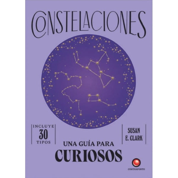 CONSTELACIONES. UNA GUIA PARA CURIOSOS - TD