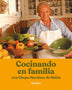 COCINANDO EN FAMILIA CON CHEPA