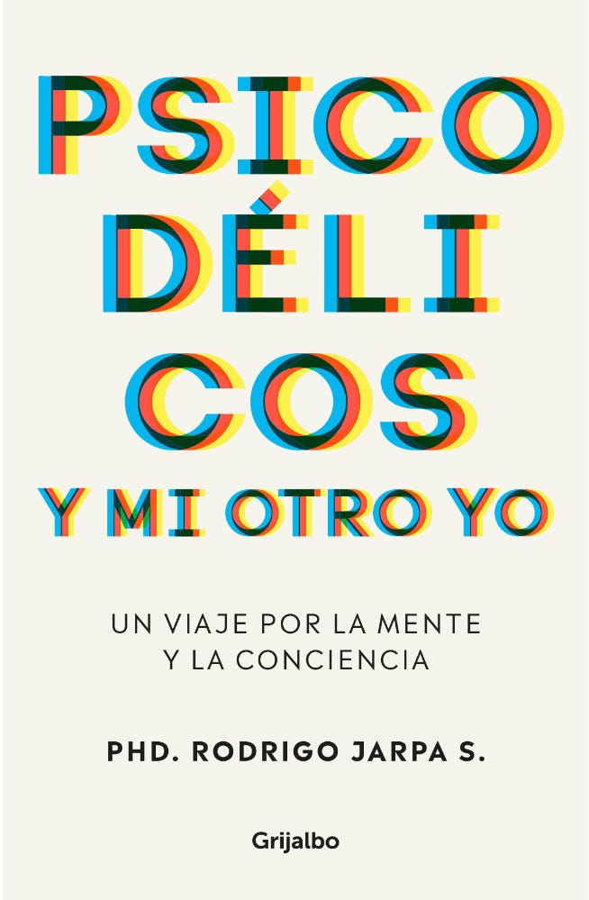 PSICODELICOS Y MI OTRO YO