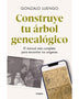 CONSTRUYE TU ARBOL GENEALOGICO