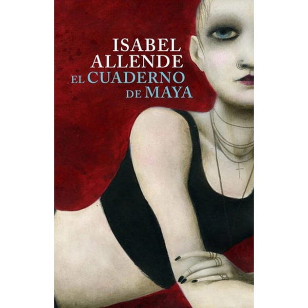 EL CUADERNO DE MAYA - ISABEL ALLENDE