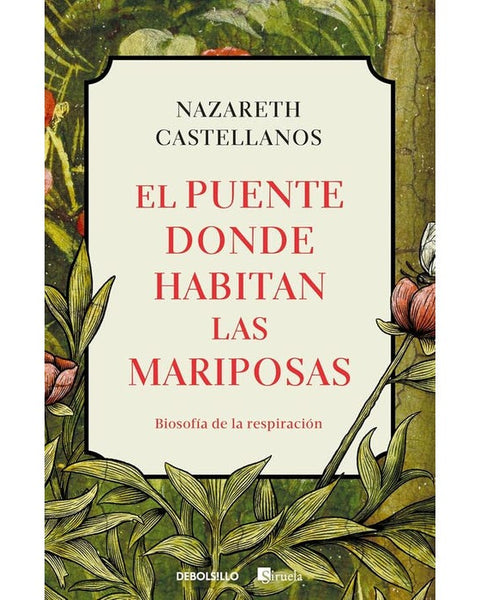 EL PUENTE DONDE HABITAN LAS MARIPOSAS