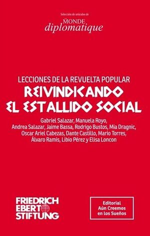 REIVINDICANDO EL ESTALLIDO SOCIAL(LOM)