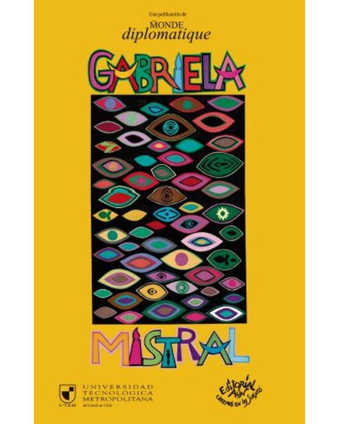 GABRIELA MISTRAL (LE MONDE DIPLOMATIQUE)