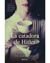 LA CATADORA DE HITLER