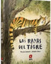 LAS RAYAS DEL TIGRE