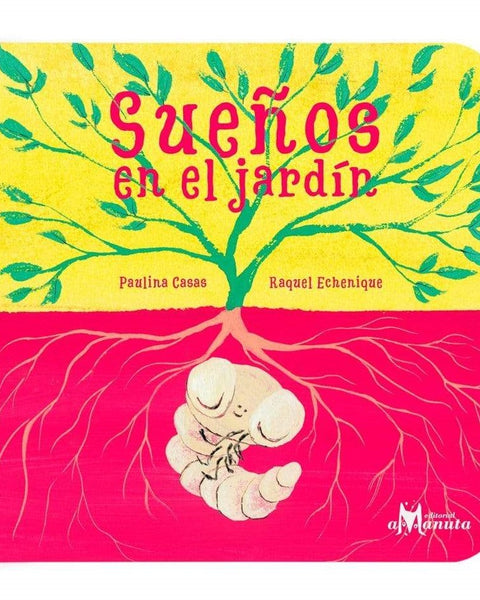 SUEÑOS EN EL JARDIN