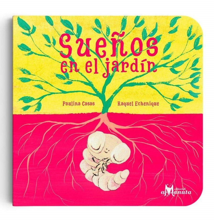 SUEÑOS EN EL JARDIN
