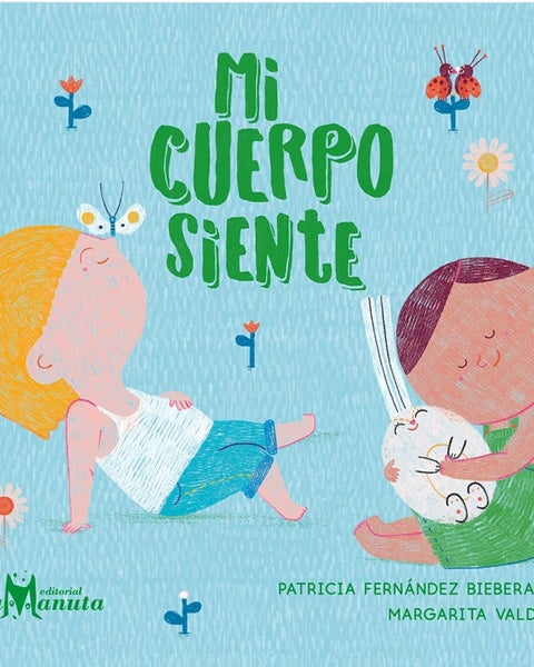 MI CUERPO SIENTE
