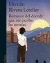 ROMANCE DEL DUENDE QUE ME ESCRIBE LAS NOVELAS