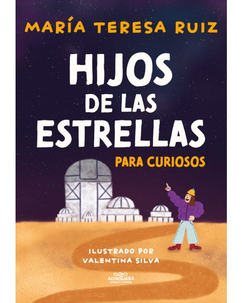 HIJOS DE LAS ESTRELLAS PARA CURIOSOS