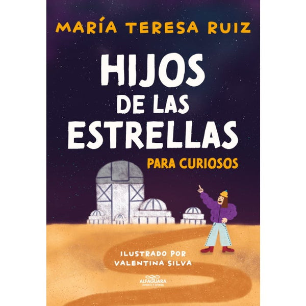 HIJOS DE LAS ESTRELLAS PARA CURIOSOS