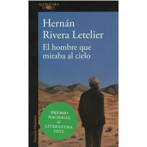 EL HOMBRE QUE MIRABA AL CIELO