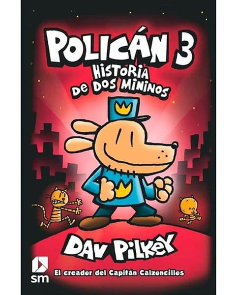 POLICAN 3. HISTORIA DE DOS MININOS
