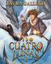 CUATRO LUNAS 1. MAREAS DE MAGIA