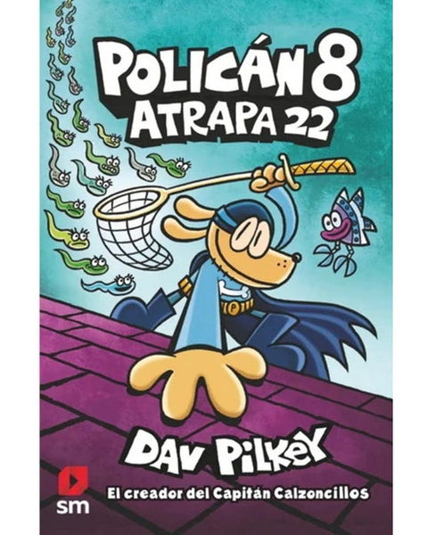POLICAN 8. ATRAPA 22
