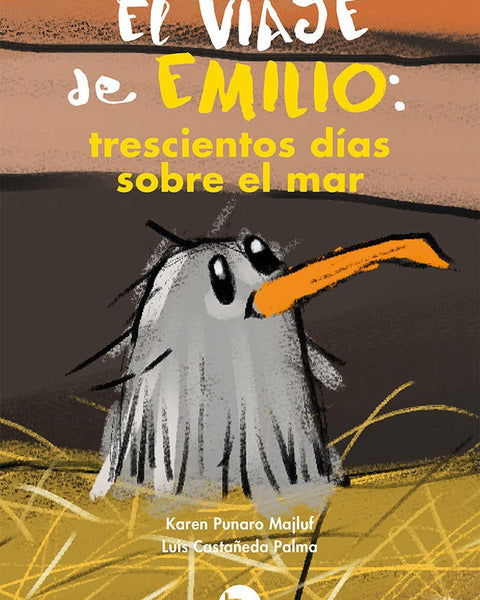 EL VIAJE DE EMILIO: 300 DIAS SOBRE EL MAR