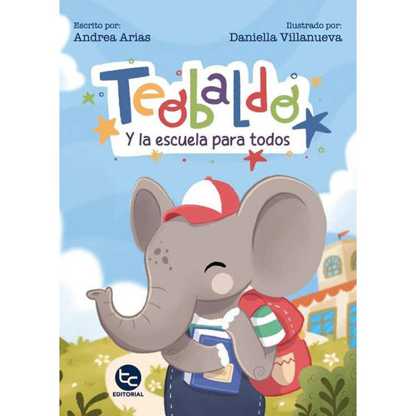 TEOBALDO Y LA ESCUELA PARA TODOS