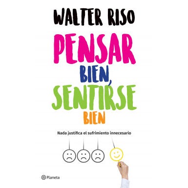 PENSAR BIEN SENTIRSE BIEN