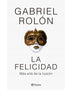 LA FELICIDAD