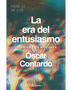 LA ERA DEL ENTUSIASMO