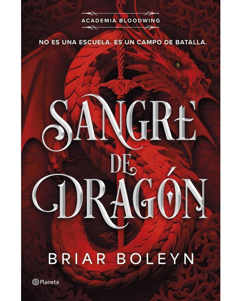 SANGRE DE DRAGON (ACADEMIA BLOODWING 1)