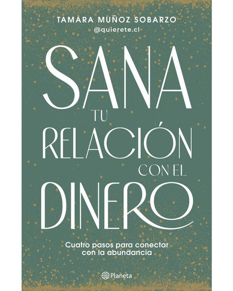 SANA TU RELACION CON EL DINERO