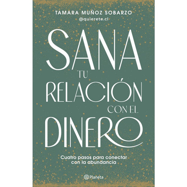 SANA TU RELACION CON EL DINERO