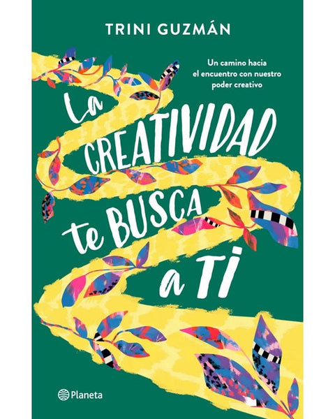 LA CREATIVIDAD TE BUSCA A TI