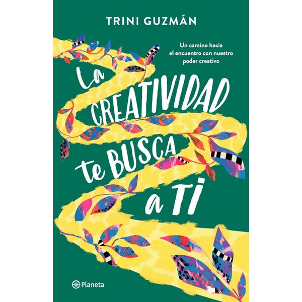 LA CREATIVIDAD TE BUSCA A TI