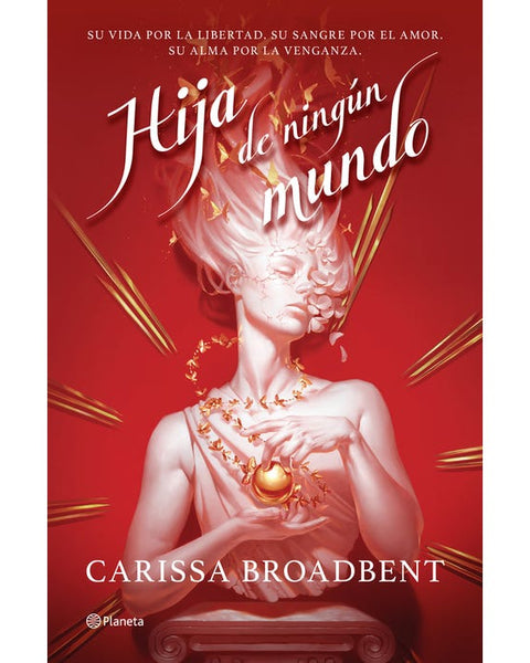 HIJA DE NINGÚN MUNDO (PLANETA)