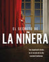 EL SECRETO DE LA NIÑERA (NdeNOVELAS)