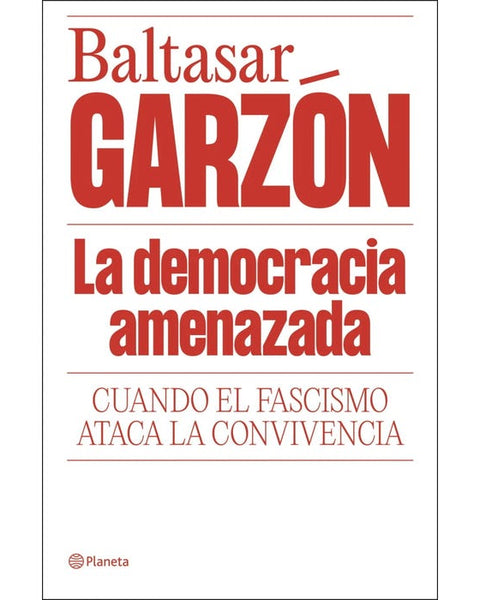 LA DEMOCRACIA AMENAZADA