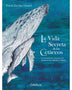 LA VIDA SECRETA  DE LOS CETACIO