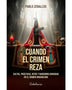 CUANDO EL CRIMEN REZA