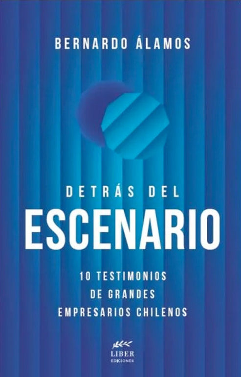 DETRÁS DEL ESCENARIO (LIBER)