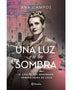 UNA LUZ EN LA SOMBRA