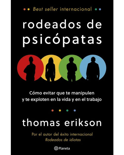 RODEADOS DE PSICÓPATAS
