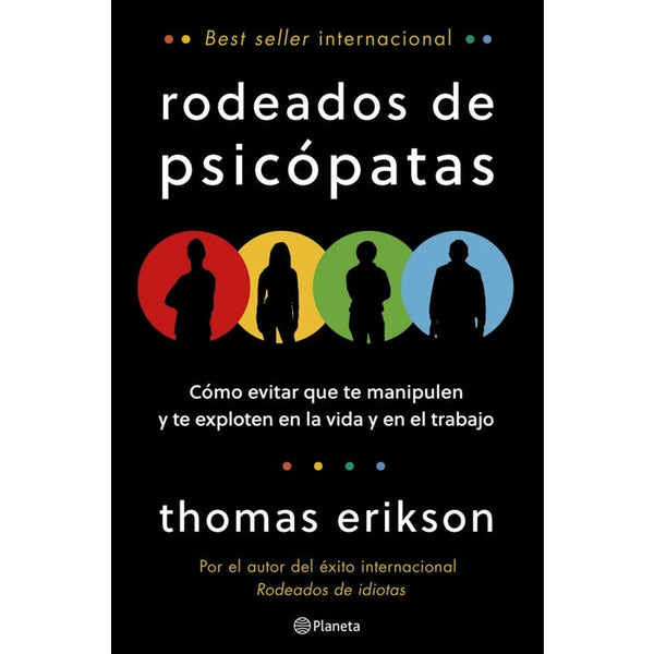 RODEADOS DE PSICÓPATAS