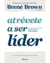 ATREVETE A SER LIDER