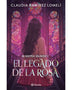ACADEMIA VALROSE 1. EL LEGADO DE LA ROSA