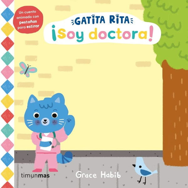 GATITA RITA. ¡SOY DOCTORA! (TIMUN MAS)