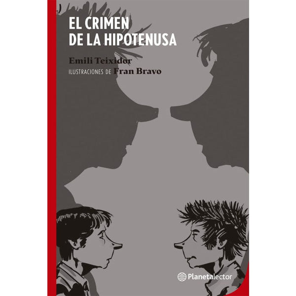 EL CRIMEN DE LA HIPOTENUSA (PLANETA LECTOR)