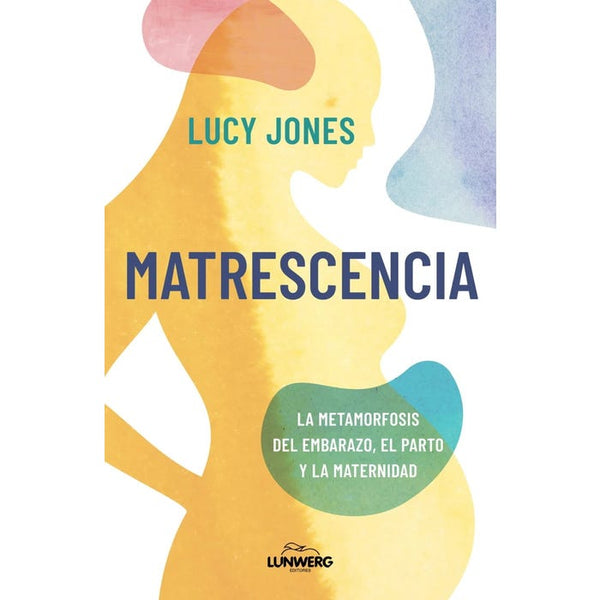 MATRESCENCIA (LUNWERG)