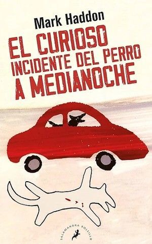 CURIOSO INCIDENTE DEL PERRO A MEDIANOCHE