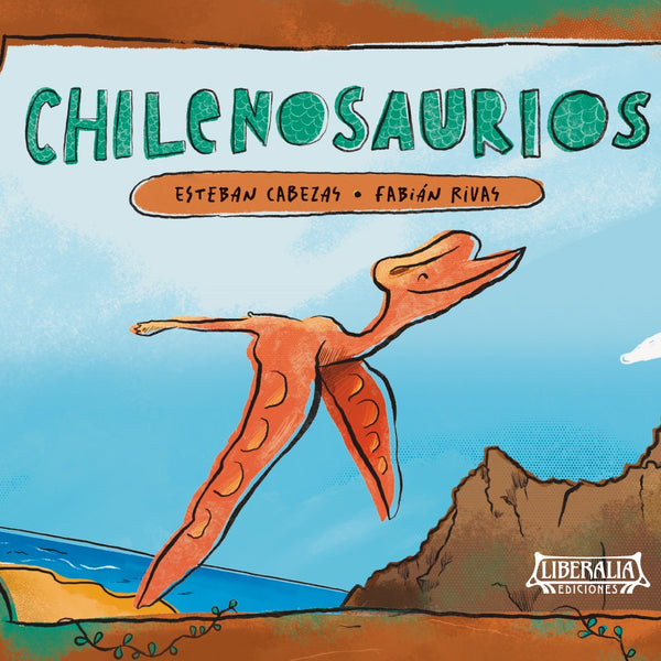 CHILENOSAURIOS