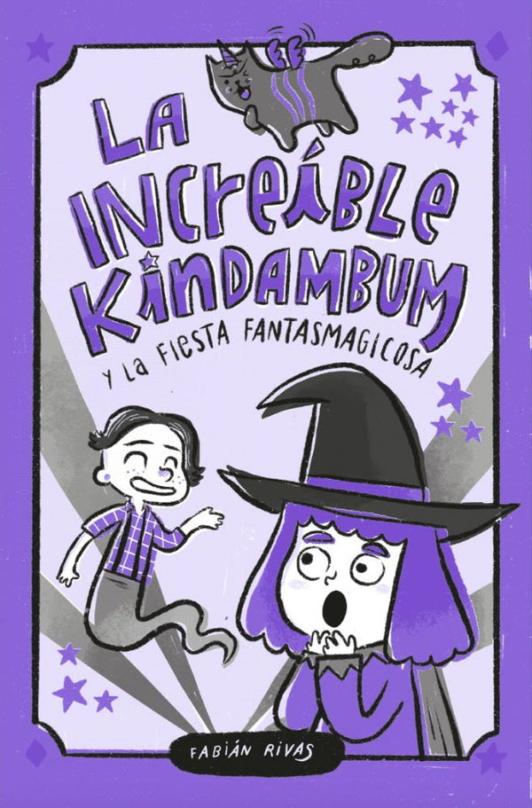 KINDAMBUM 3. KINDAMBUM Y LA FIESTA FANTASMAGICOSA